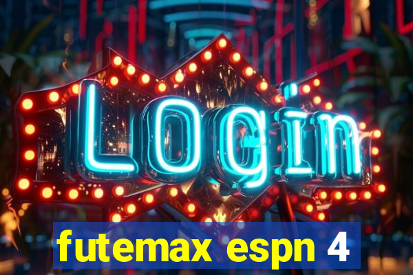 futemax espn 4